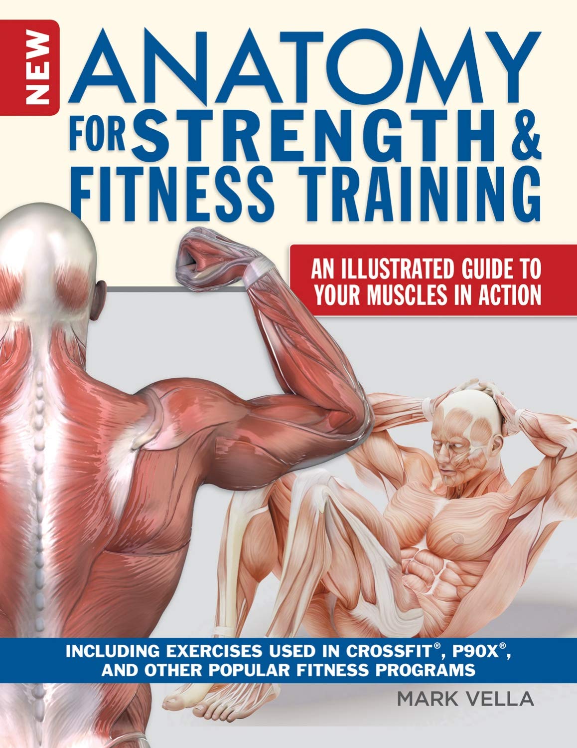 Unlock Your Potential: A Review of 'New Anatomy for Strength & Fitness Training'